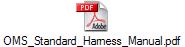OMS_Standard_Harness_Manual.pdf