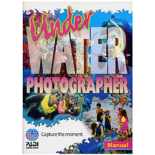 PADI Underwater Photographer Manual 70015